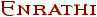 Enrathi