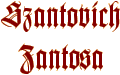 Szantovich - Zantosa