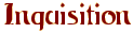 Inquisition