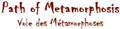 Voie des Métamorphoses
